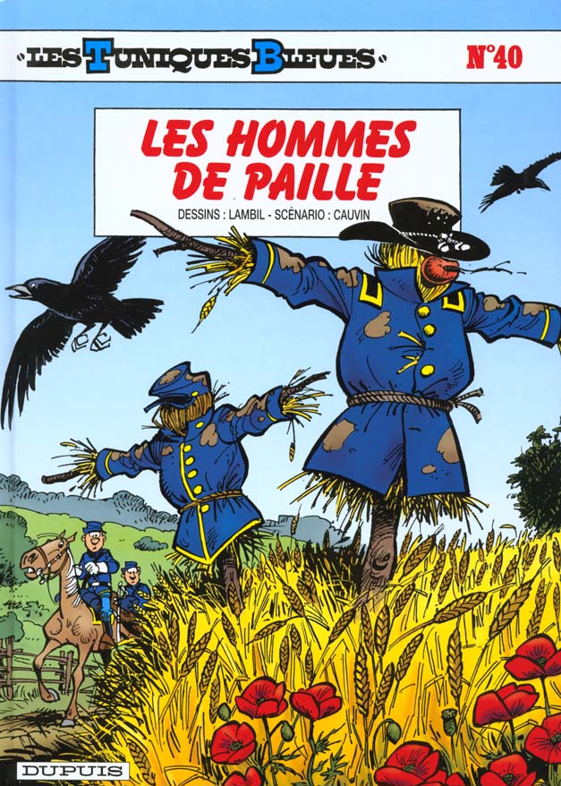 les tuniques bleues tome 40 - les hommes de paille