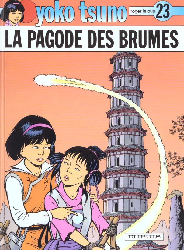 yoko tsuno tome 23 - la pagode des brumes