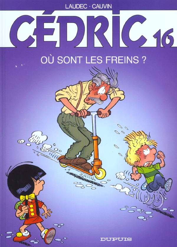 cédric tome 16 - où sont les freins ?