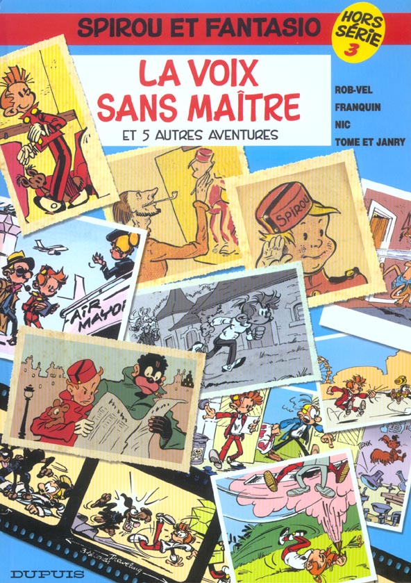 spirou hors série tome 3 - la voix sans maitre et 5 autres aventures