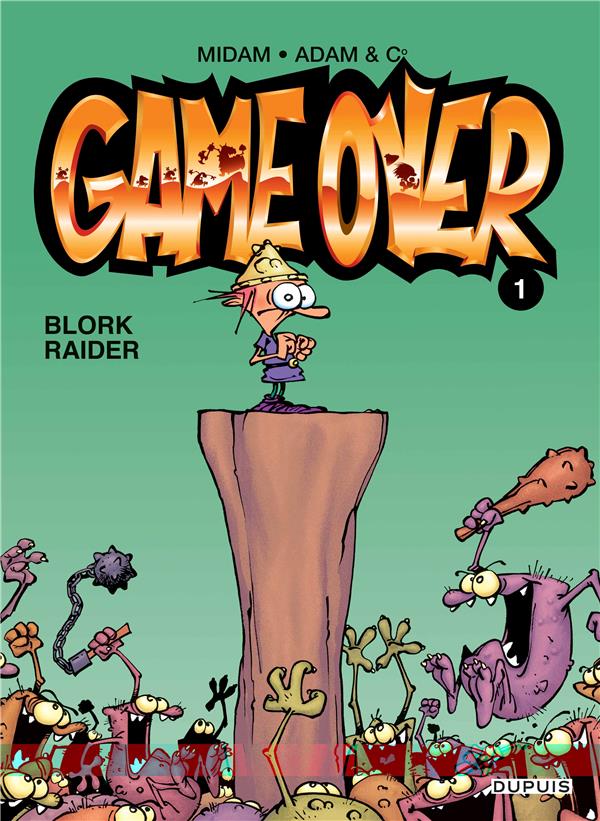 game over tome 1 - blork raider