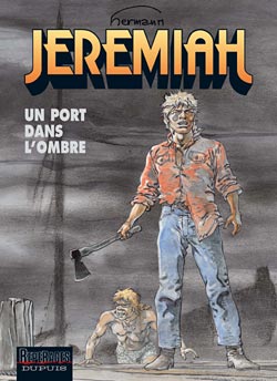 jeremiah tome 26 - un port dans l'ombre