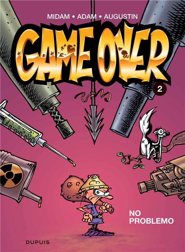 game over tome 2 - no problemo