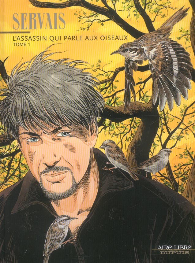l'assassin qui parle aux oiseaux tome 1