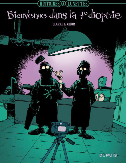 histoires à lunette tome 2 - bienvenue dans la 4ème dioptrie