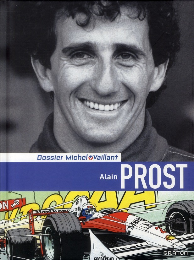 Dossiers Michel Vaillant tome 12 - Alain Prost