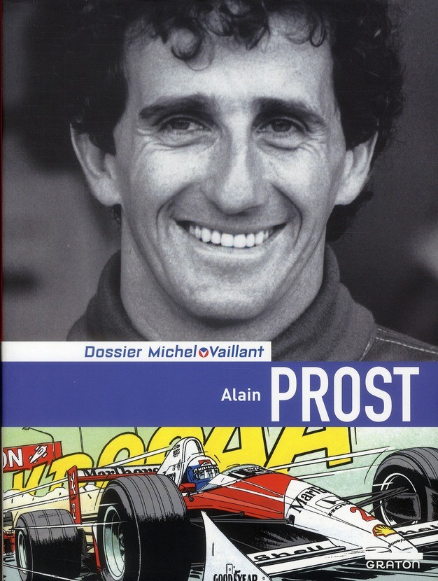 Dossiers Michel Vaillant tome 12 - Alain Prost (Luxe)