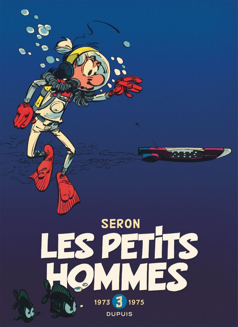 Les Petits Hommes : Intégrale Vol.3 : 1973-1975