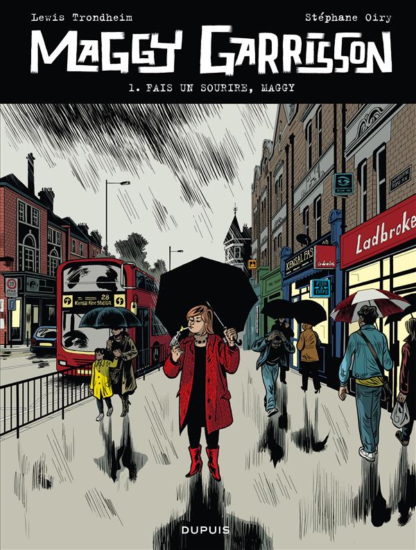 Maggy Garrisson tome 1 - Fais un sourire, Maggy