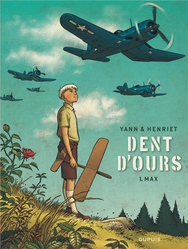 Dent d'ours tome 1 (nouvelle édition)