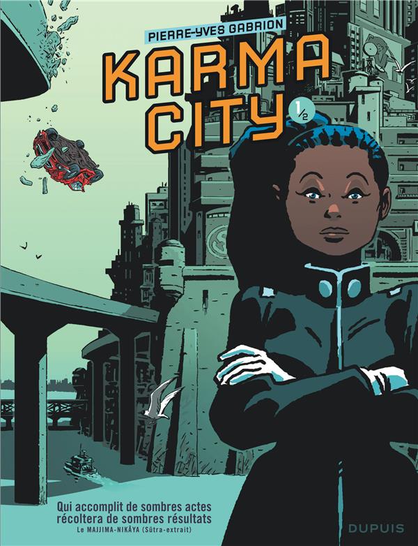 Karma City tome 1