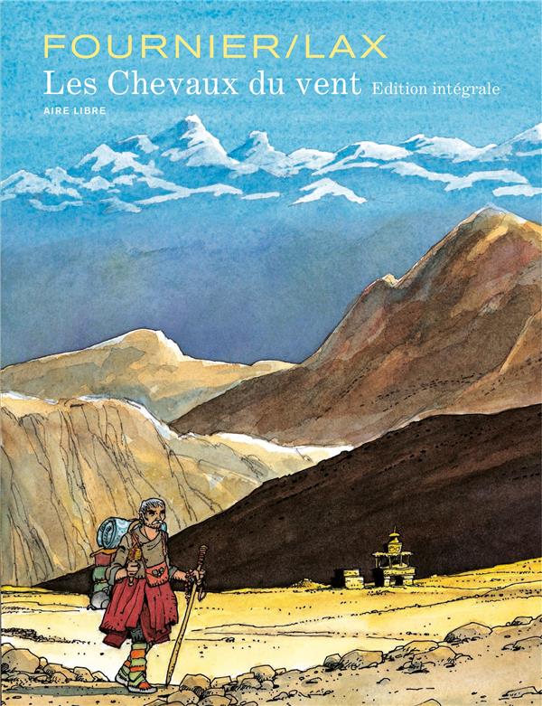 Les chevaux du vent - intégrale