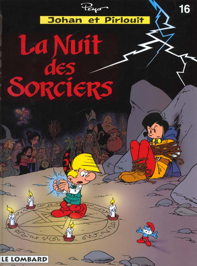johan et pirlouit tome 16 - la nuit des sorciers