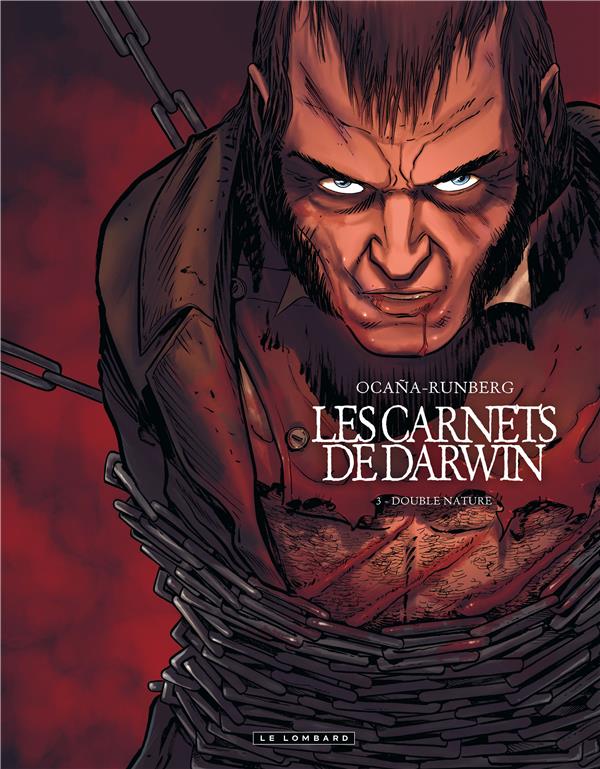 Les Carnets De Darwin Tome 3 ; Double Nature