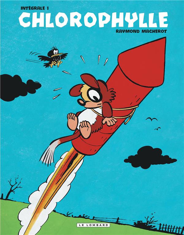 Chlorophylle ; intégrale Tome 1