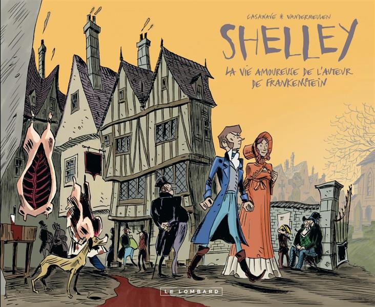 Romantica - tome 1 - Percy & Mary Shelley - La vie amoureuse de L'auteur de Frankenstein
