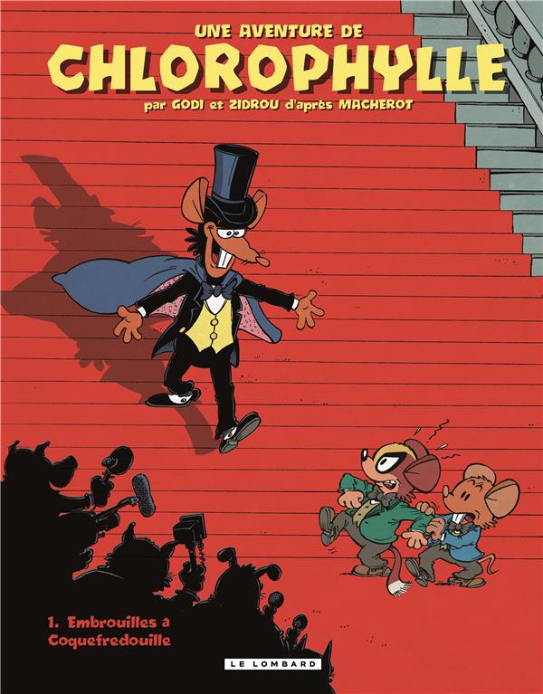 une aventure de chlorophylle par godi et zidrou tome 1 - embrouilles à coquefredouille