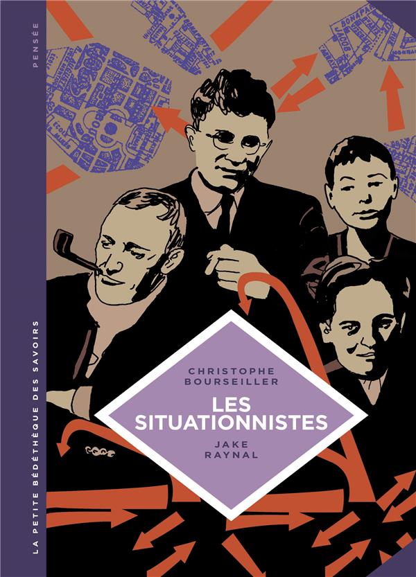 La petite bédéthèque des savoirs tome 13 - Les situationnistes