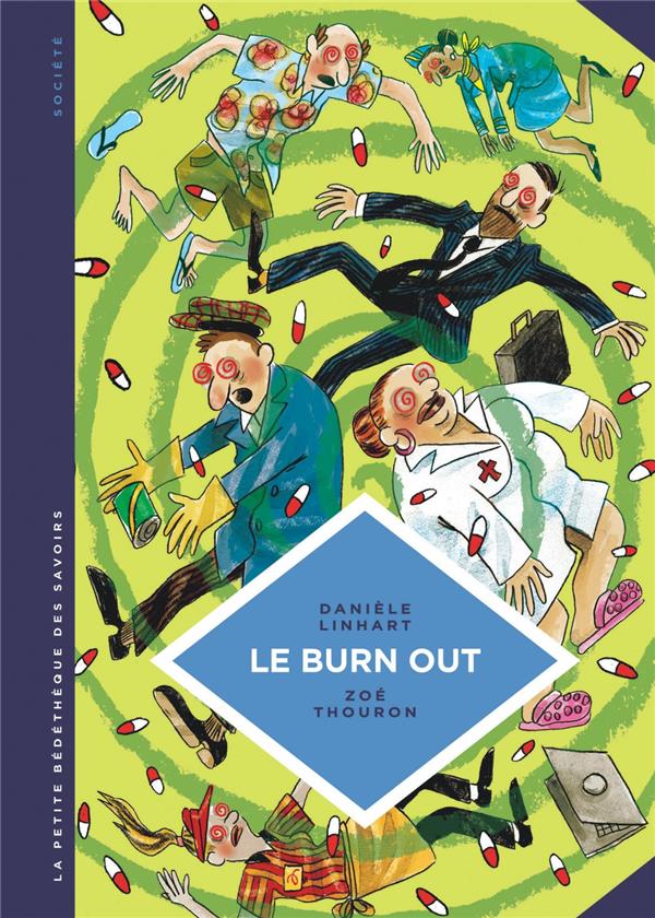 La petite bédéthèque des savoirs tome 28 - Le burn out