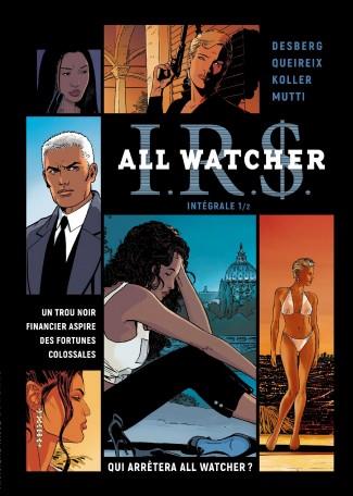 IR$ all watcher - intégrale tome 1