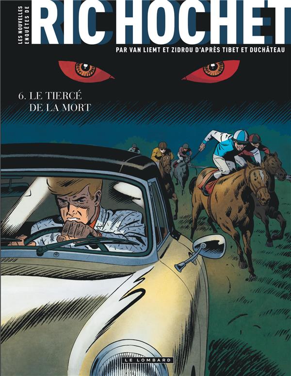 Les nouvelles enquêtes de Ric Hochet tome 6