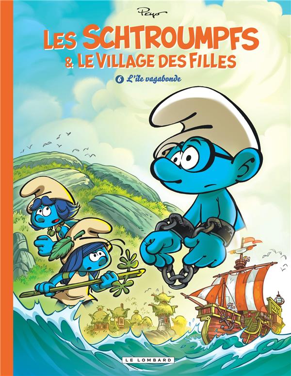 Les schtroumpfs et le village des filles tome 6