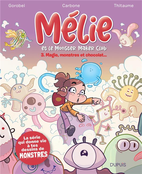 Mélie et le monster club tome 3
