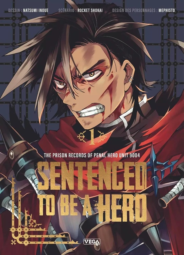 Sentenced to be a Hero - Tome 1