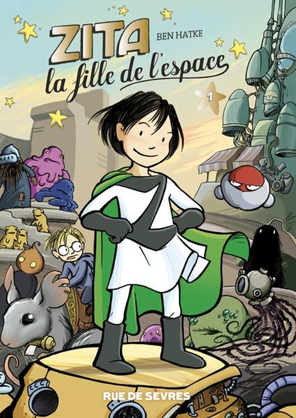 Zita, la fille de l'espace tome 1