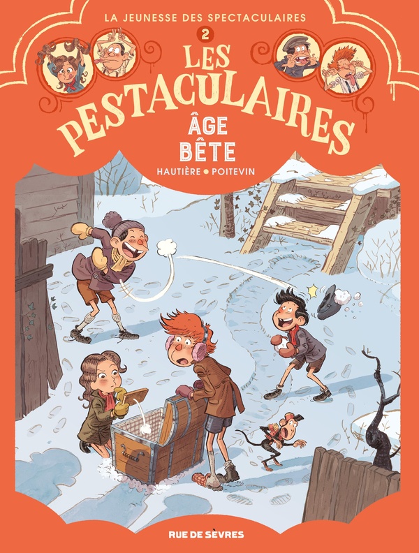 Les Pestaculaires tome 2