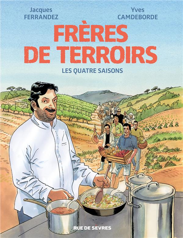 Frères de terroirs - intégrale