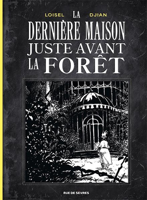La dernière maison juste avant la forêt (noir et blanc)
