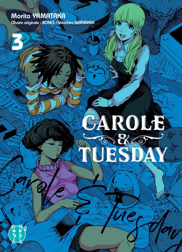 Carole & Tuesday tome 3