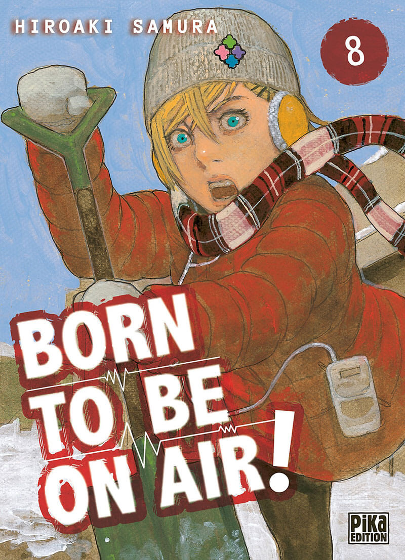 Born To Be On Air ! - Tome 8