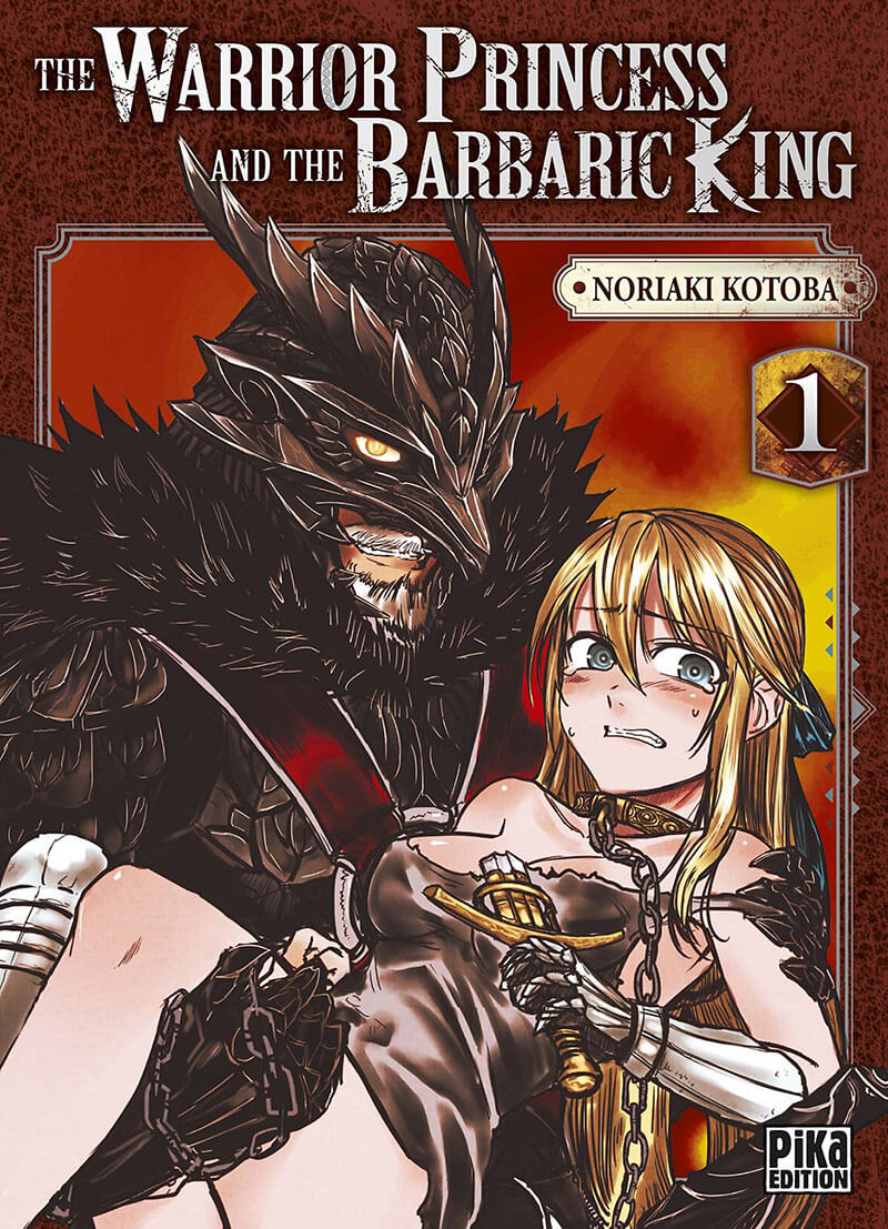 The Warrior Princess and the Barbaric King - Tome 1