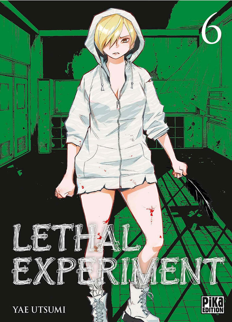 Lethal experiment tome 6