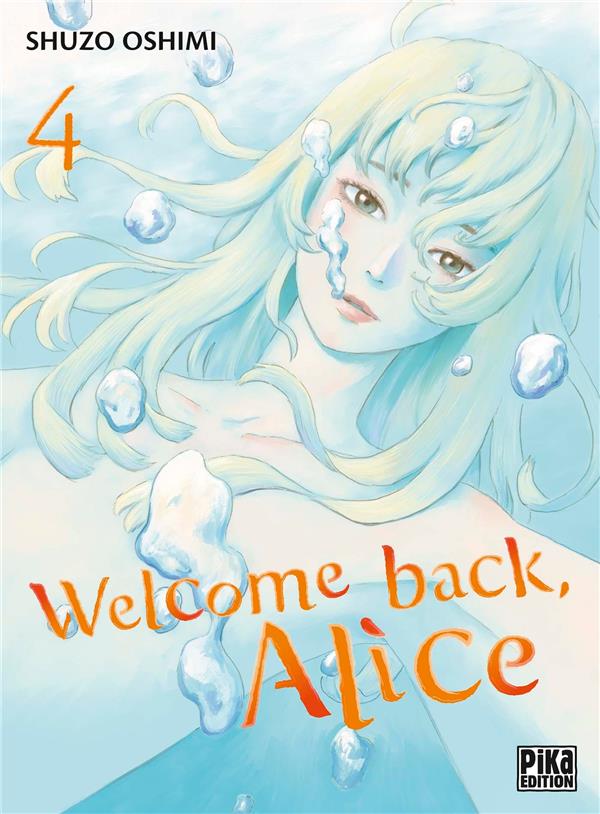 Welcome back, Alice tome 4
