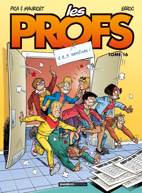 les profs tome 16 - 1, 2, 3 rentrée!