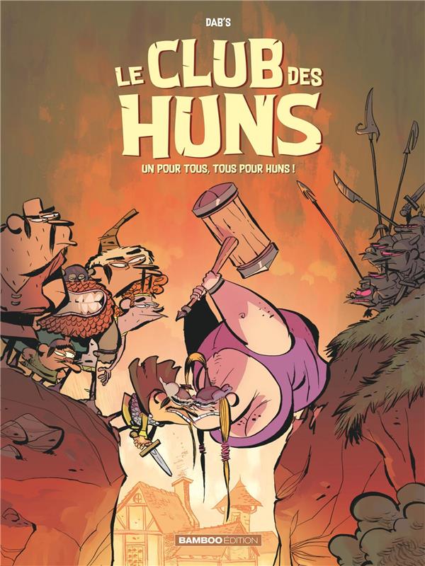 Le club des Huns tome 2