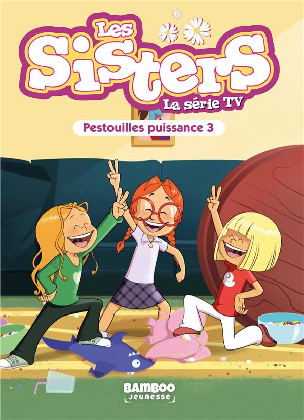 Les sisters - roman poche dessin animé tome 57