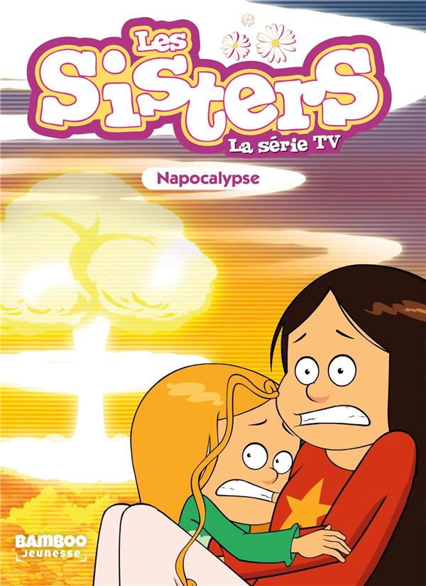 Les sisters - roman poche tome 67