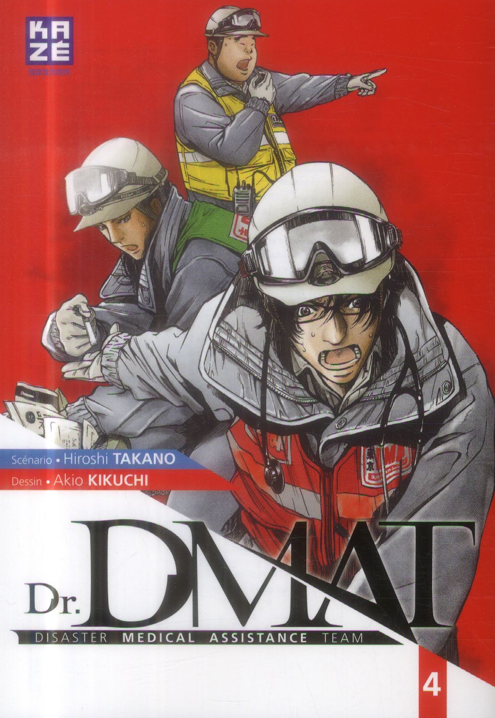 Dr DMAT tome 4