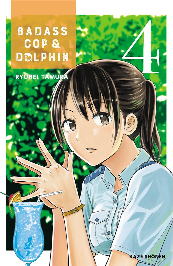 Badass cop & dolphin tome 4