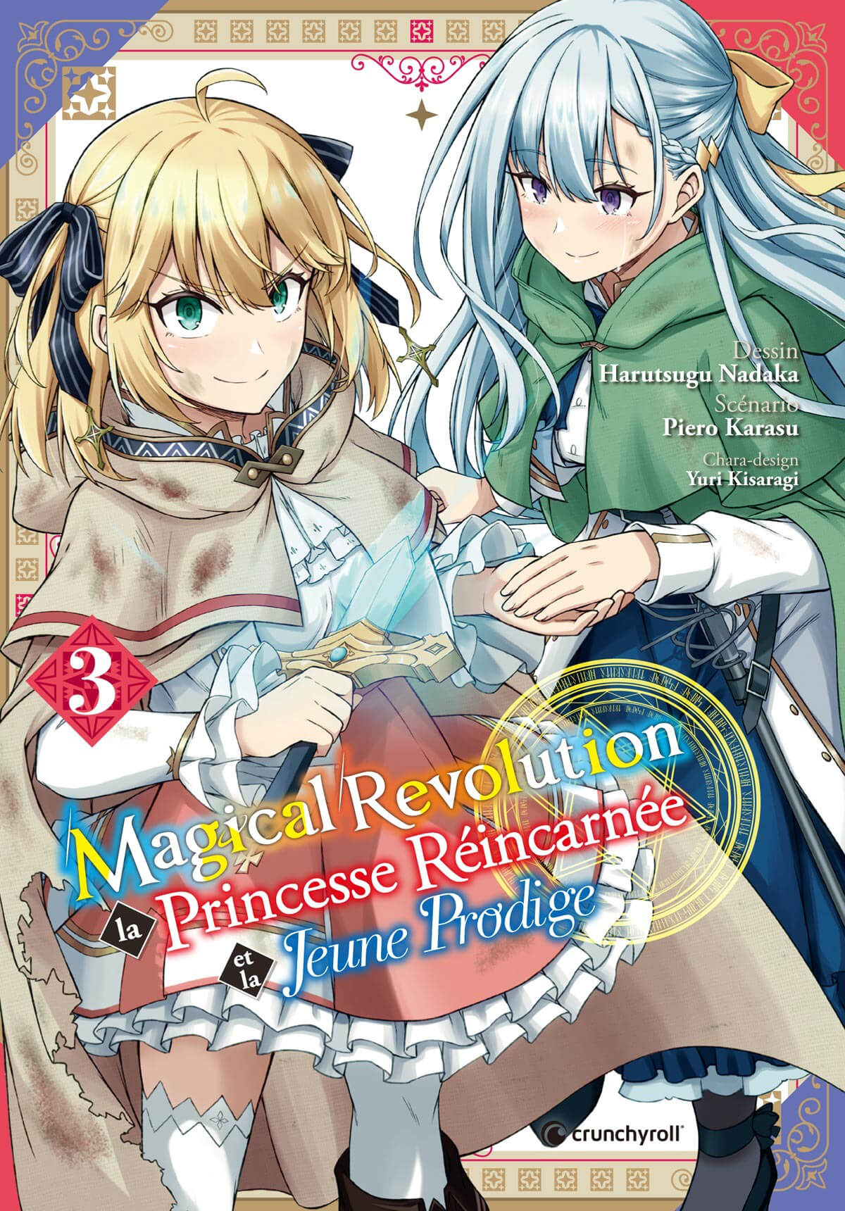 Magical revolution tome 3