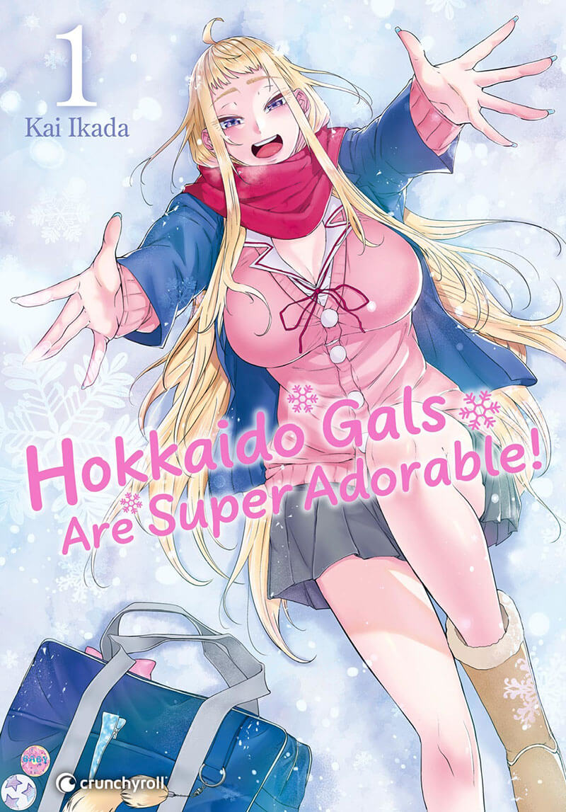 Hokkaido Gals Are Super Adorable - Tome 1