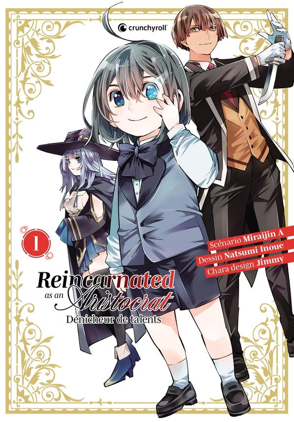 Reincarnated as an aristocrat tome 1