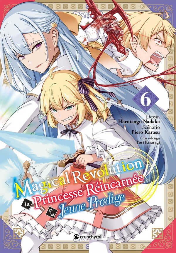 Magical revolution tome 6
