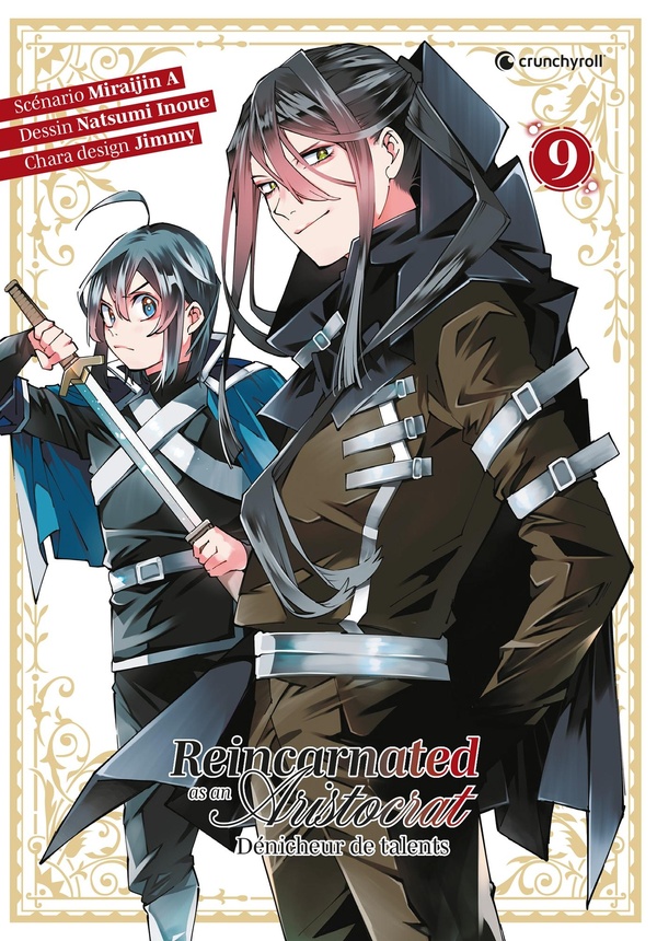 Reincarnated As An Aristocrat - Dénicheur de talents - Tome 9