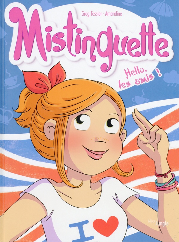 Mistinguette tome 10