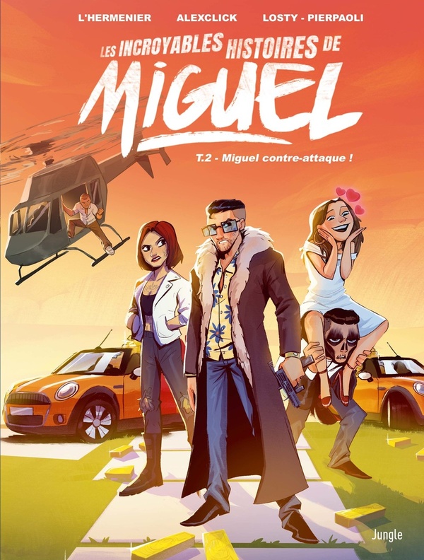 Les incroyables histoires de Miguel tome 2